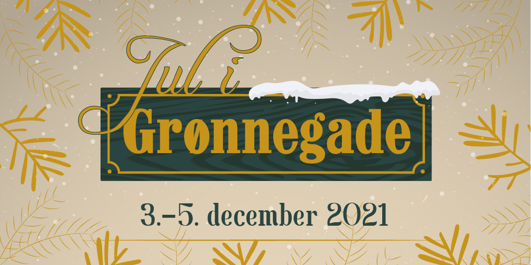Jul i Grønnegade -Aflyst 03.12.2021 - 05.12.2021